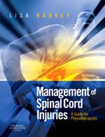 Management of Spinal Cord Injuries: A Guide for Physiotherapists