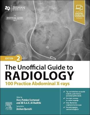 The Unofficial Guide to Radiology: 100 Practice Abdominal X-rays - cover