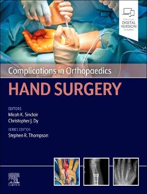 Complications in Orthopaedics: Hand Surgery - cover