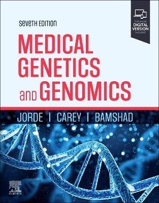 Medical Genetics and Genomics - Lynn B. Jorde,John C. Carey,Michael J. Bamshad - cover