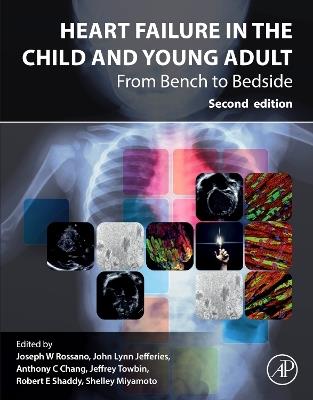 Heart Failure in the Child and Young Adult: From Bench to Bedside - cover