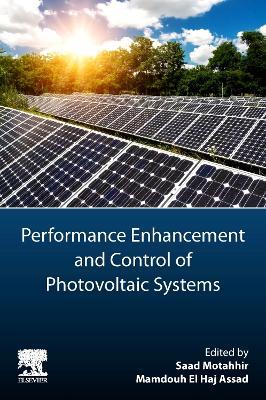 Performance Enhancement and Control of Photovoltaic Systems - cover