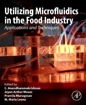 Utilizing Microfluidics in the Food Industry: Applications and Techniques - cover