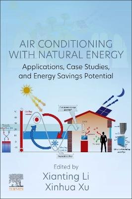 Air Conditioning with Natural Energy: Applications, Case Studies, and Energy Savings Potential - cover