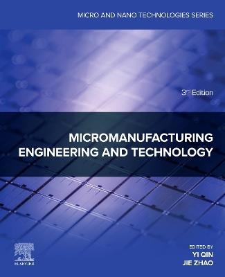 Micromanufacturing Engineering and Technology - cover