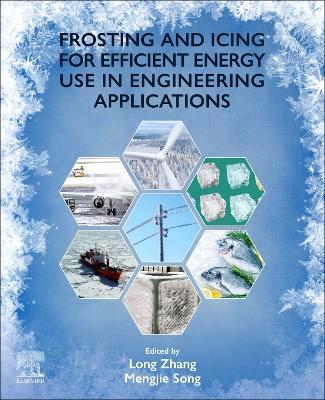 Frosting and Icing for Efficient Energy Use in Engineering Applications - cover