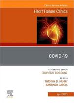 Covid-19, An Issue of Heart Failure Clinics