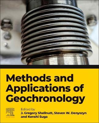 Methods and Applications of Geochronology - cover