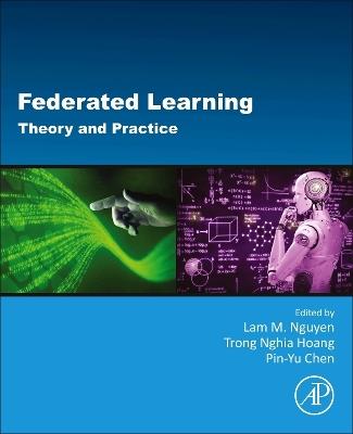 Federated Learning: Theory and Practice - cover