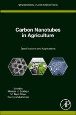 Carbon Nanotubes in Agriculture: Specifications and Applications