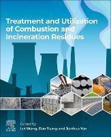 Treatment and Utilization of Combustion and Incineration Residues - cover