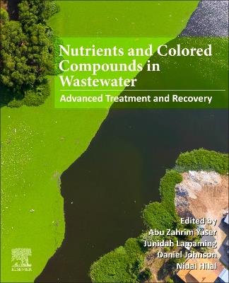 Nutrients and Colored Compounds in Wastewater: Advanced Treatment and Recovery - cover
