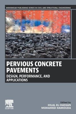 Pervious Concrete Pavements: Design, Performance, and Applications - cover