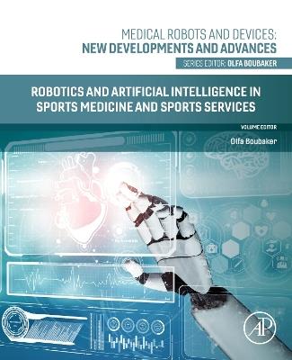 Robotics and Artificial Intelligence in Sports Medicine and Sports Services - cover