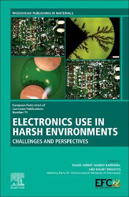 Electronics Use in Harsh Environments: Challenges and Perspectives - cover