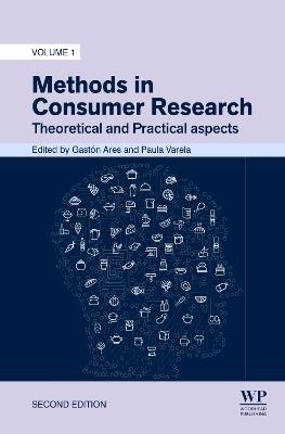 Methods in Consumer Research, Volume 1: Theoretical and Practical aspects - cover