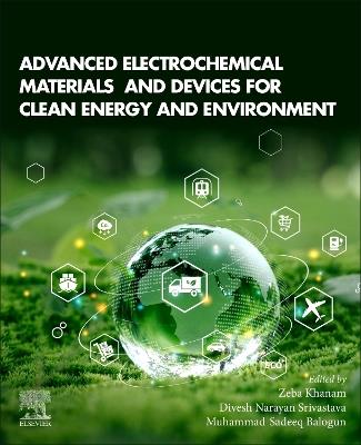 Advanced Electrochemical Materials and Devices for Clean Energy and Environment - cover