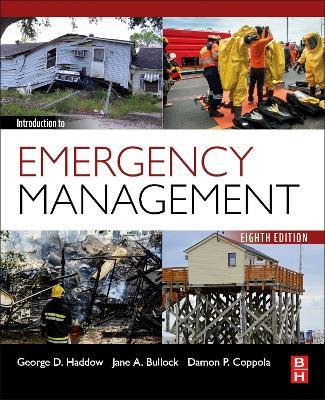 Introduction to Emergency Management - George Haddow,Jane Bullock,Damon Coppola - cover