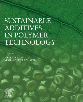 Sustainable Additives in Polymer Technology - cover