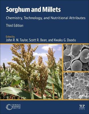 Sorghum and Millets: Chemistry, Technology, and Nutritional Attributes - cover