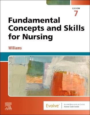 Fundamental Concepts and Skills for Nursing - Patricia A. Williams - cover