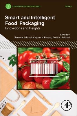 Smart and Intelligent Food  Packaging: Innovations and Insights - cover