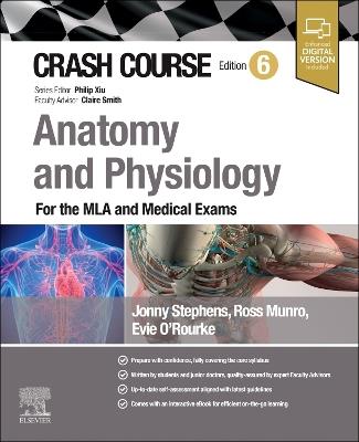 Crash Course Anatomy and Physiology: For the MLA and Medical Exams - Jonny Stephens,Ross Munro,Evelyn O'Rourke - cover