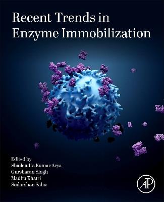 Recent Trends in Enzyme Immobilization - cover