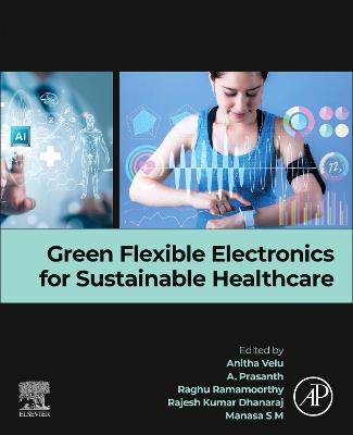 Green Flexible Electronics for Sustainable Healthcare - cover