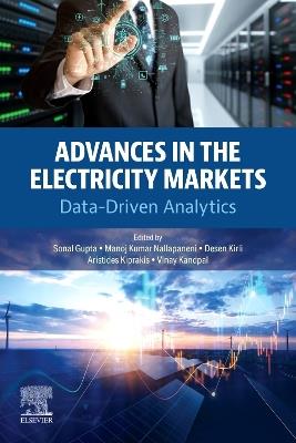 Advances in the Electricity Markets: Data-Driven Analytics - cover