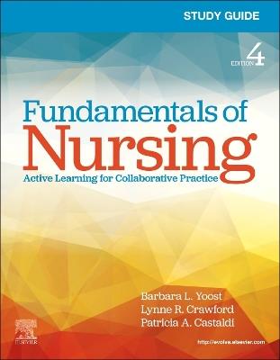 Study Guide for Fundamentals of Nursing - Barbara L. Yoost - cover