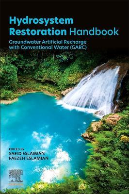 Hydrosystem Restoration Handbook: Groundwater Artificial Recharge with Conventional Water (GARC) - cover