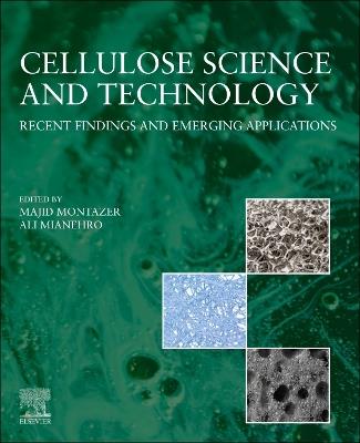 Cellulose Science and  Technology: Recent Findings and Emerging Applications - cover
