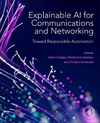 Explainable AI for Communications and Networking: Toward Responsible Automation - cover
