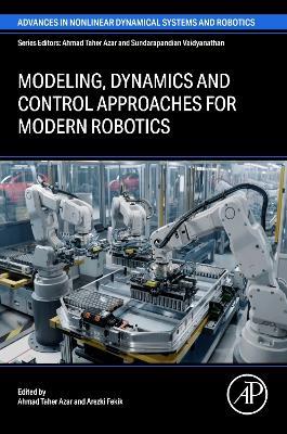 Modeling, Dynamics and Control approaches for Modern Robotics - cover