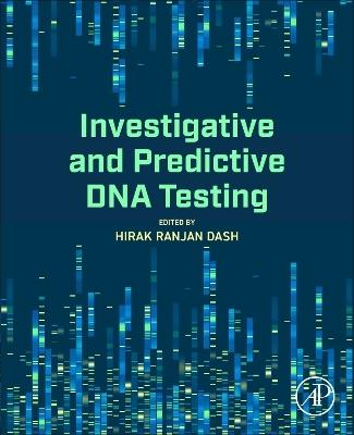 INVESTIGATIVE AND PREDICTIVE DNA - cover