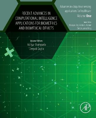 Recent Advances in Computational Intelligence Applications for Biometrics and Biomedical Devices - cover