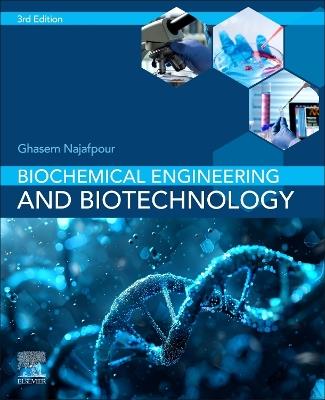 Najafpour - Biochemical Engineering - Ghasem Najafpour - cover