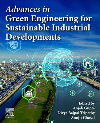 Advances in Green Engineering for Sustainable Industrial Developments - cover