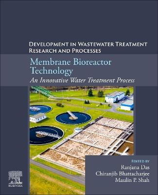 Membrane Bioreactor Technology: An Innovative Water Treatment Process: Developments in Wastewater Treatment Research and Processes - cover