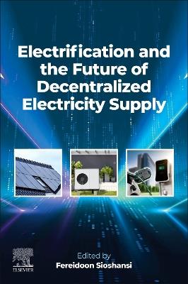 Electrification and the Future of Decentralized Electricity Supply - cover
