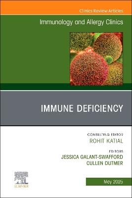 Immune Deficiency, An Issue of Immunology and Allergy Clinics of North America - cover