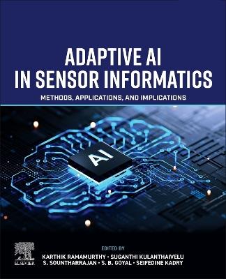 Adaptive AI in Sensor Informatics: Methods, Applications, and Implications - cover