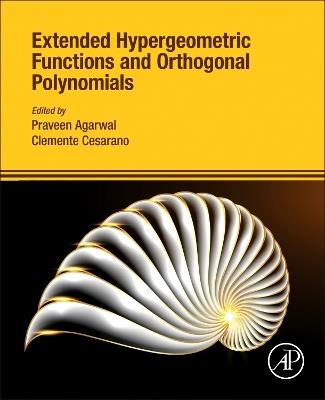 Extended Hypergeometric Functions and Orthogonal Polynomials - cover