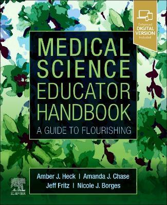 Medical Science Educator Handbook: A Guide to Flourishing - cover