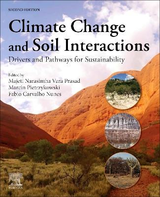 Climate Change and Soil Interactions: Drivers and Pathways for Sustainability - cover