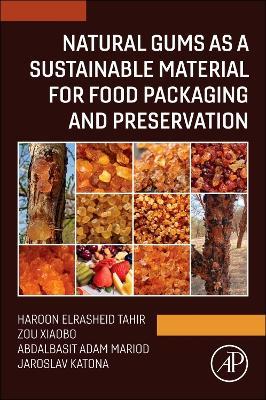 Natural Gums as a Sustainable Material for Food Packaging and Preservation - cover
