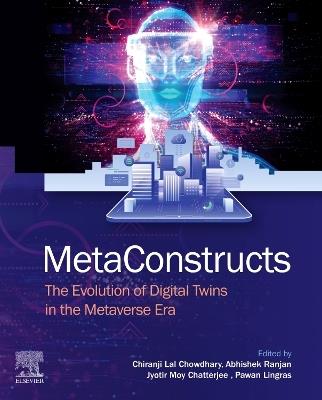 MetaConstructs: The Evolution of Digital Twins in the Metaverse Era - cover