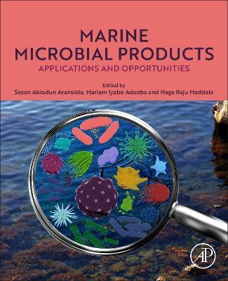 Marine Microbial Products: Applications and Opportunities - cover