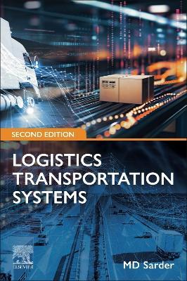 Logistics Transportation Systems - MD Sarder - cover